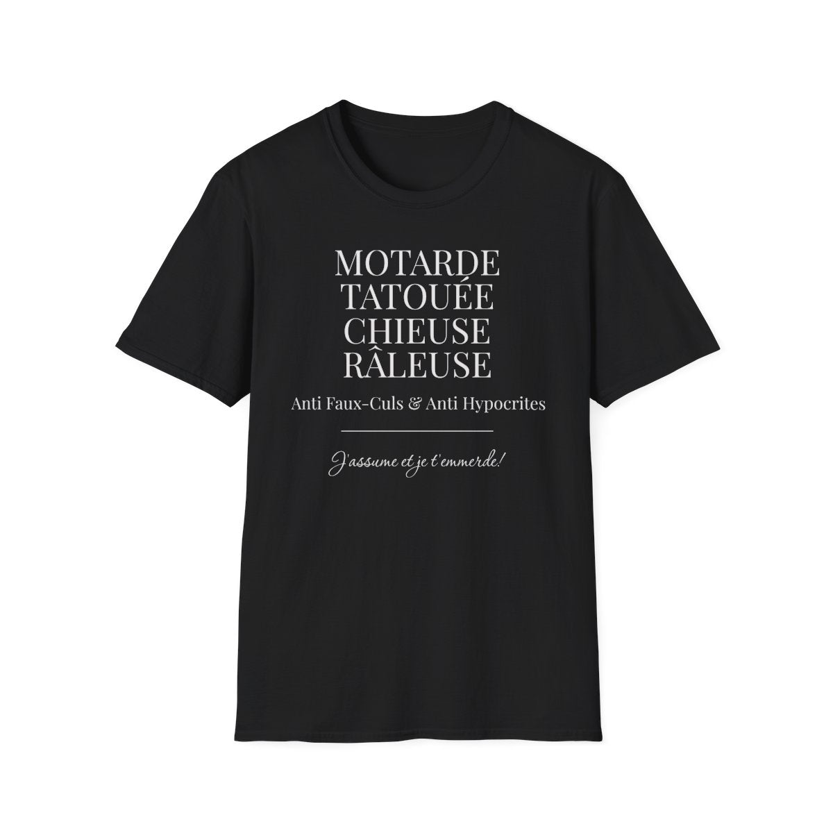 Motarde Tatouée Chieuse Râleuse Anti Faux-Culs et J'assume