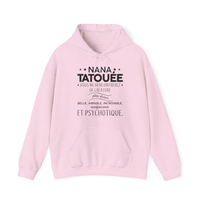 Nana tatouée vous ne rencontrerez de créature plus douce, belle, aimable, incroyable, malfaisante et psychotique