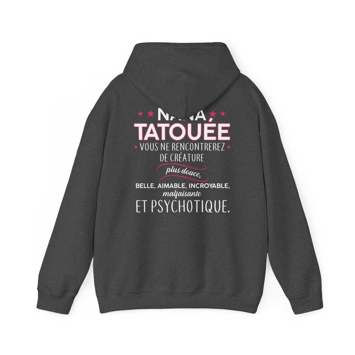 Nana tatouée vous ne rencontrerez de créature plus douce, belle, aimable, incroyable, malfaisante et psychotique