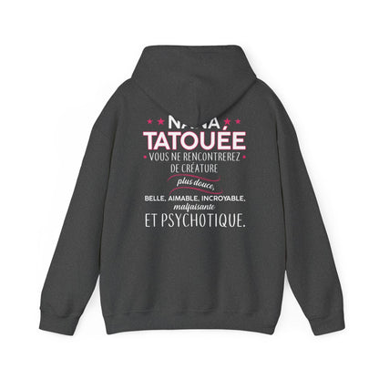 Nana tatouée vous ne rencontrerez de créature plus douce, belle, aimable, incroyable, malfaisante et psychotique