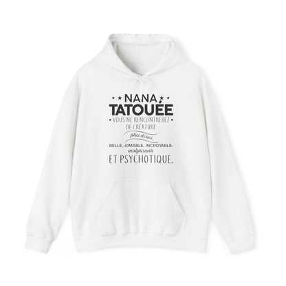 Nana tatouée vous ne rencontrerez de créature plus douce, belle, aimable, incroyable, malfaisante et psychotique