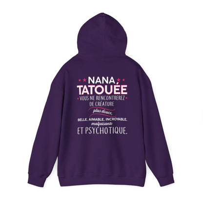 Nana tatouée vous ne rencontrerez de créature plus douce, belle, aimable, incroyable, malfaisante et psychotique