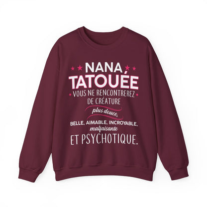 Nana tatouée vous ne rencontrerez de créature plus douce, belle, aimable, incroyable, malfaisante et psychotique