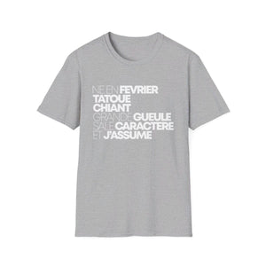 Né en février, tatoué, chiant, grande gueule, sale caractère et j'assume
