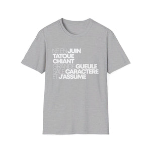 Né en juin, tatoué, chiant, grande gueule, sale caractère et j'assume