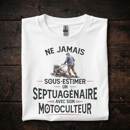 Ne jamais sous-estimer un septuagénaire avec son motoculteur