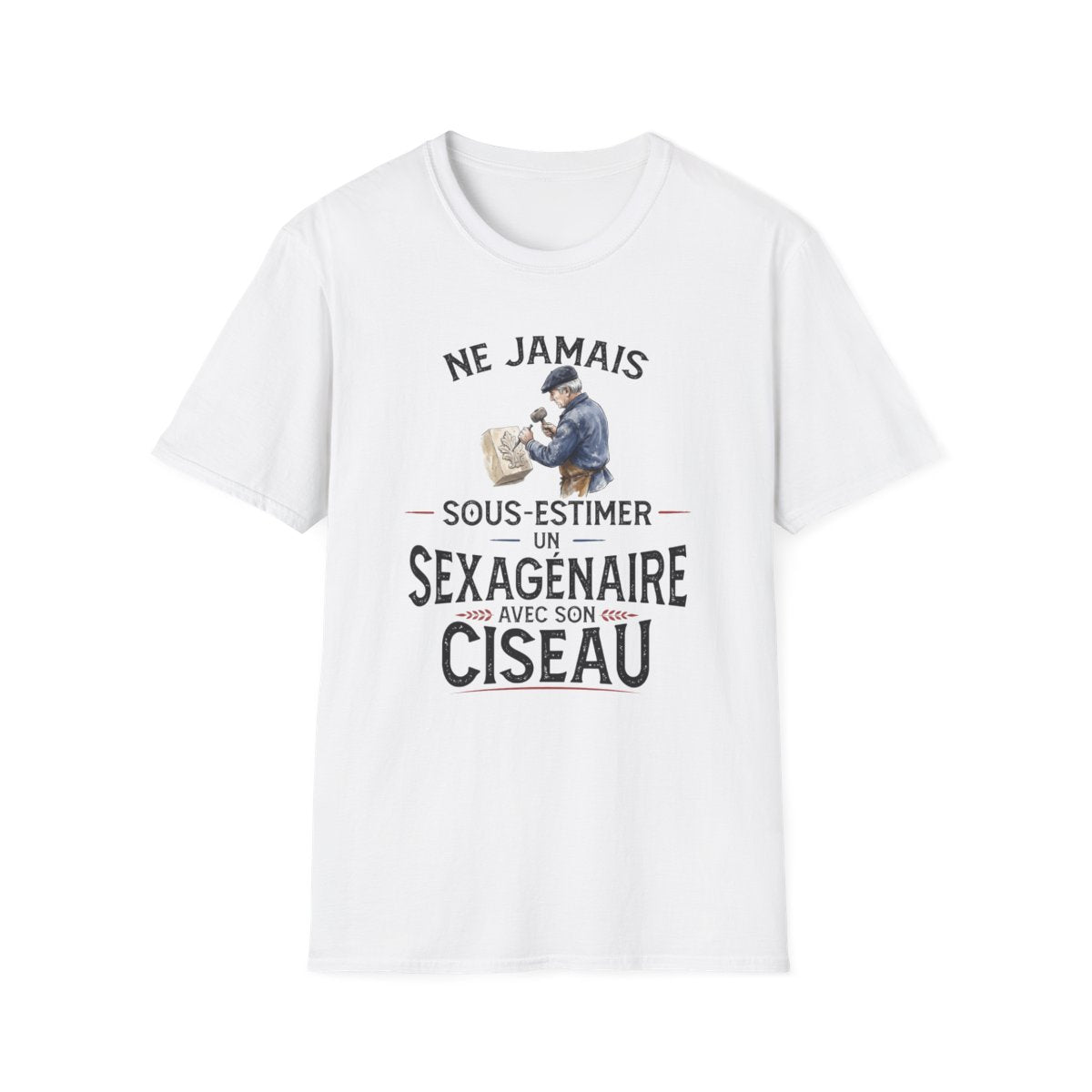 Ne jamais sous-estimer un sexagénaire avec son ciseau