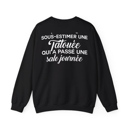 Ne jamais sous-estimer une tatouée qui a passé une sale journée