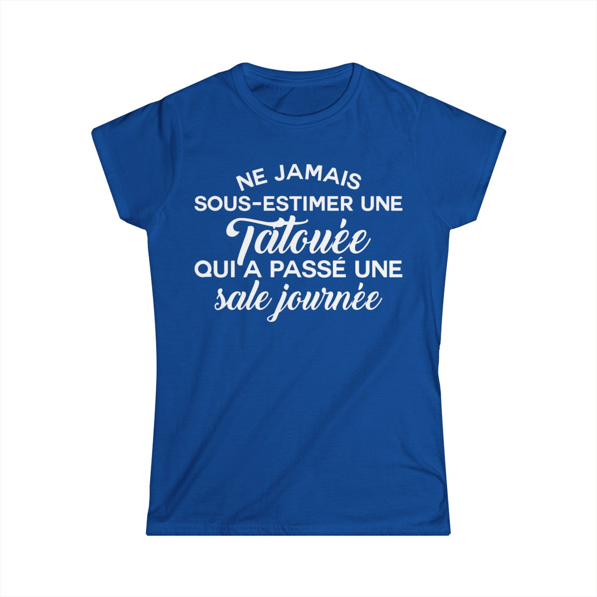 Ne jamais sous-estimer une tatouée qui a passé une sale journée