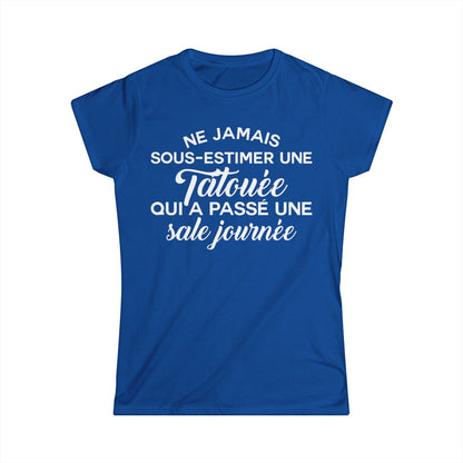 Ne jamais sous-estimer une tatouée qui a passé une sale journée