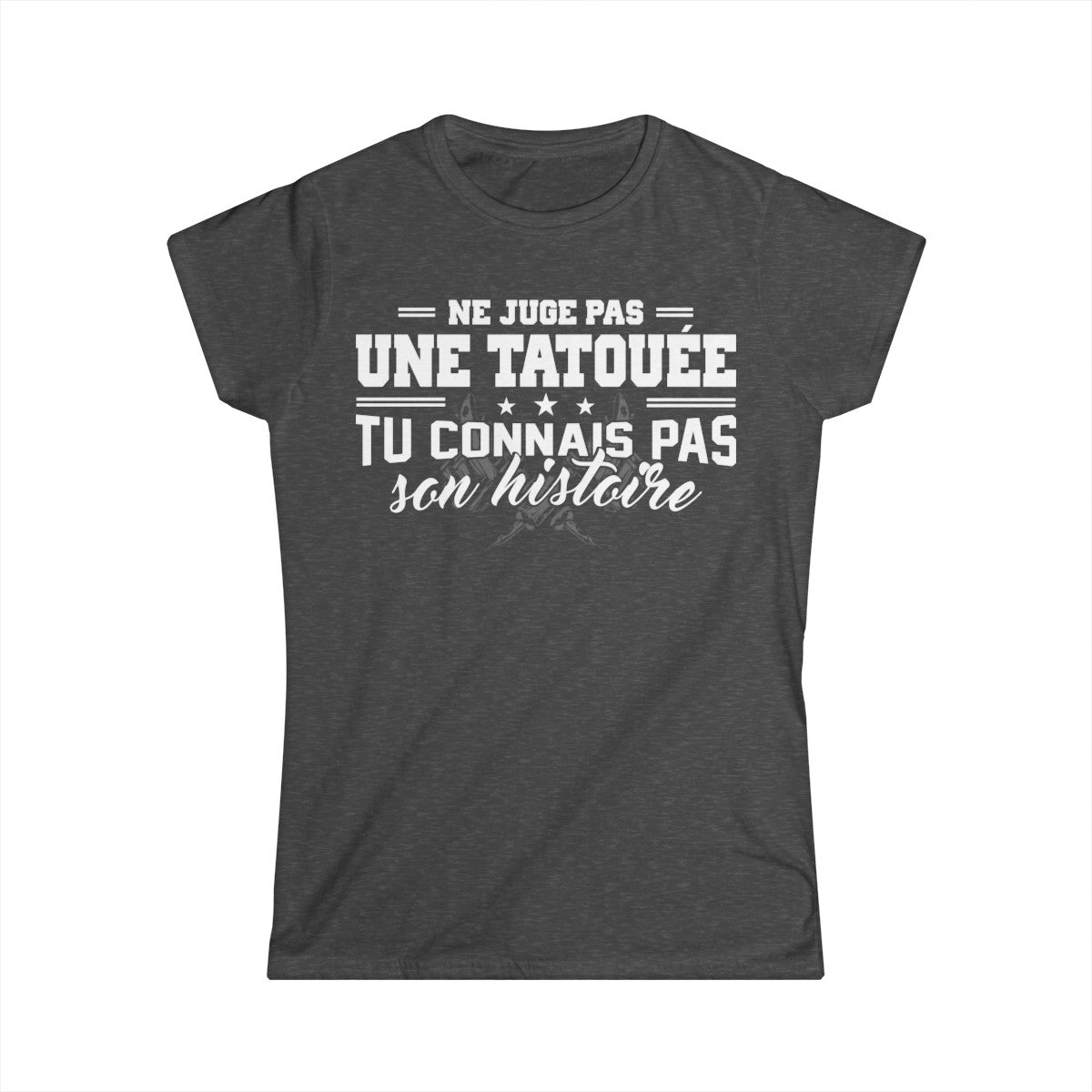 Ne juge pas une tatouée tu connais pas son histoire