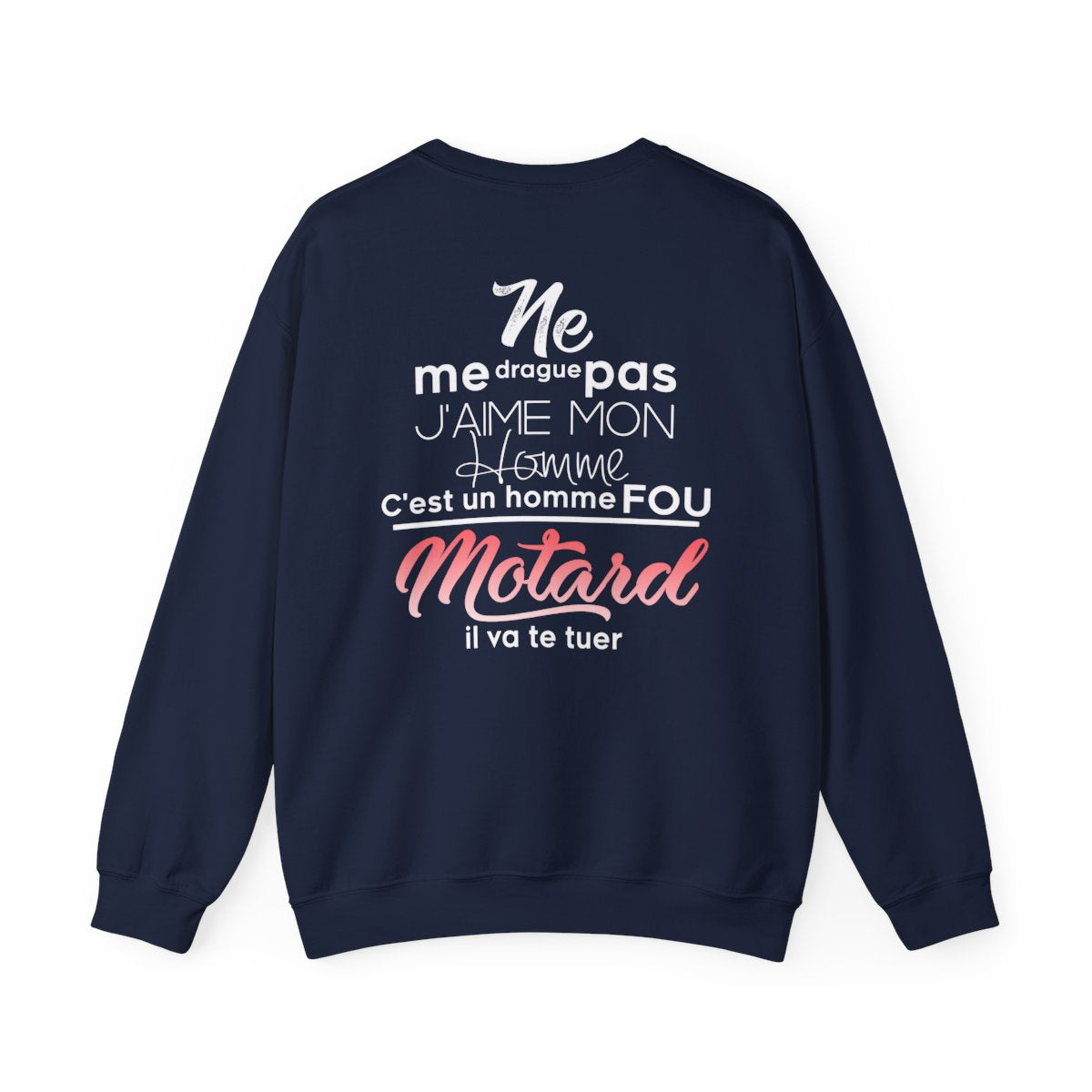 Ne me drague pas, j'aime mon homme, c'est un homme fou motard, il va te tuer