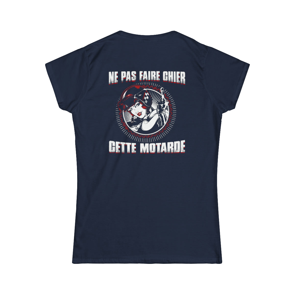 Ne pas faire chier cette motarde