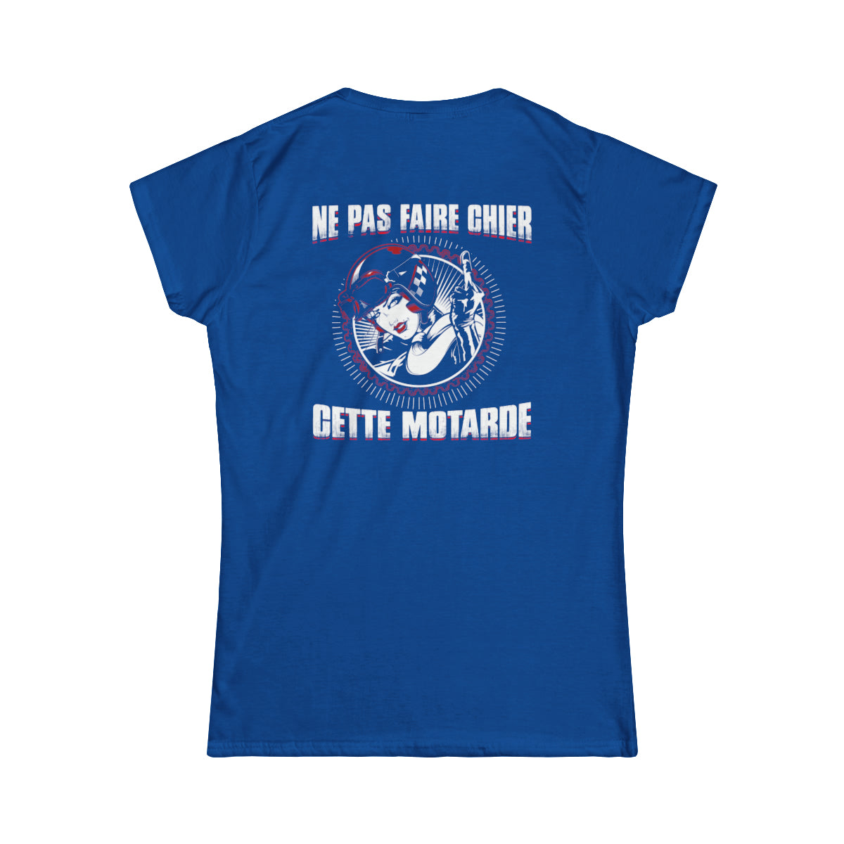 Ne pas faire chier cette motarde