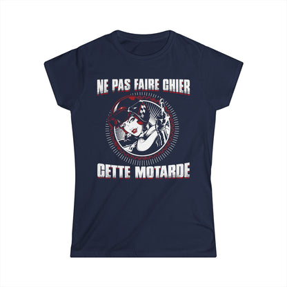 Ne pas faire chier cette motarde