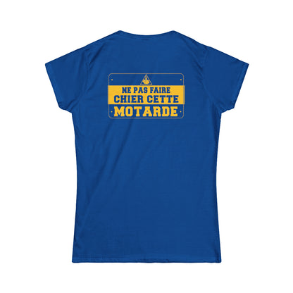 Ne pas faire chier cette motarde