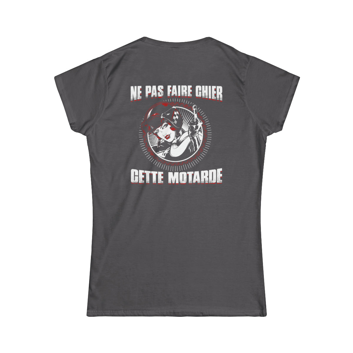 Ne pas faire chier cette motarde