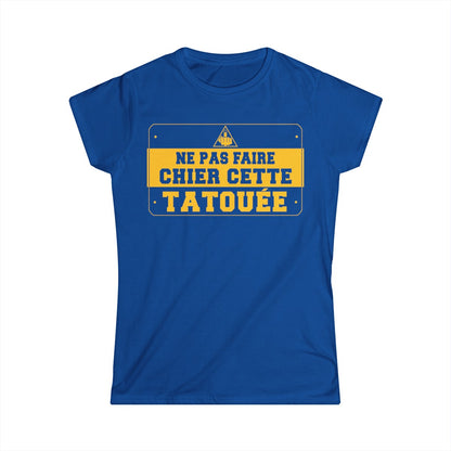 Ne pas faire chier cette tatouée