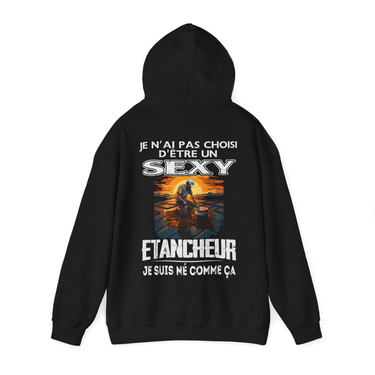 Né pour être un Etancheur sexy