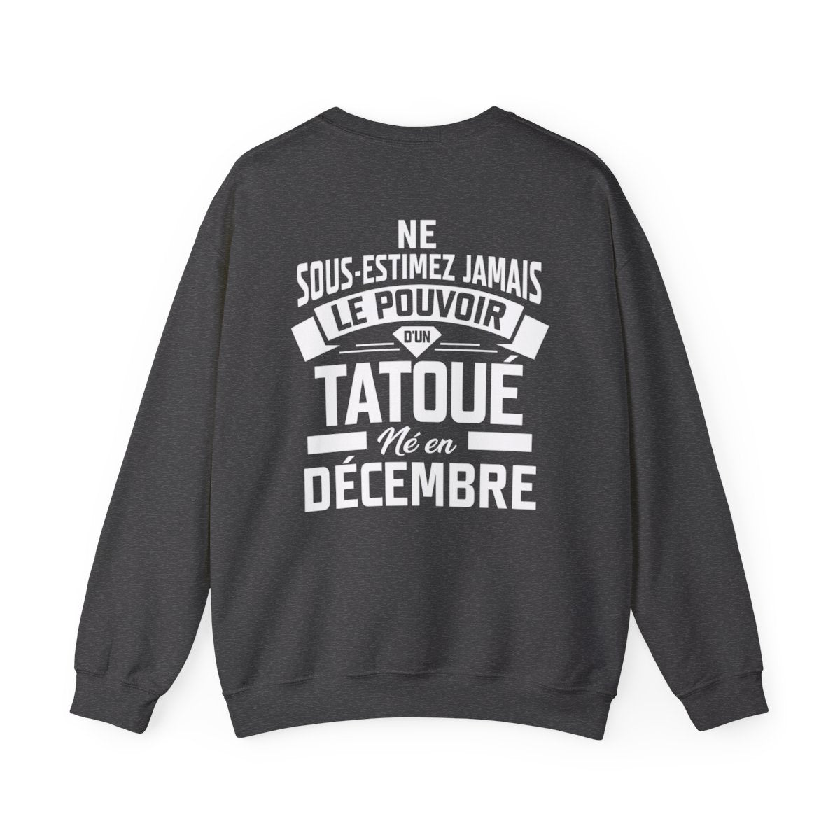 Ne sous-estimez jamais le pouvoir d'un tatoué né en décembre