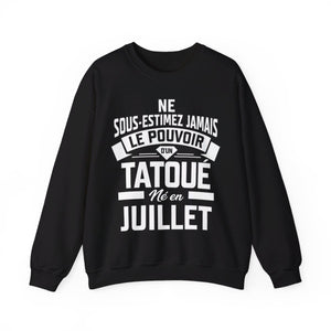Ne sous-estimez jamais le pouvoir d'un tatoué né en juillet