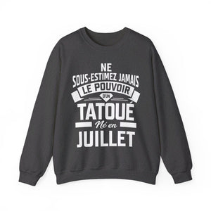 Ne sous-estimez jamais le pouvoir d'un tatoué né en juillet
