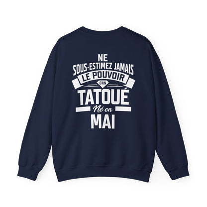 Ne sous-estimez jamais le pouvoir d'un tatoué né en mai