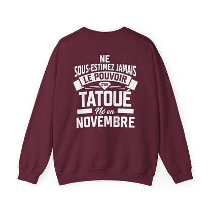 Ne sous-estimez jamais le pouvoir d'un tatoué né en novembre