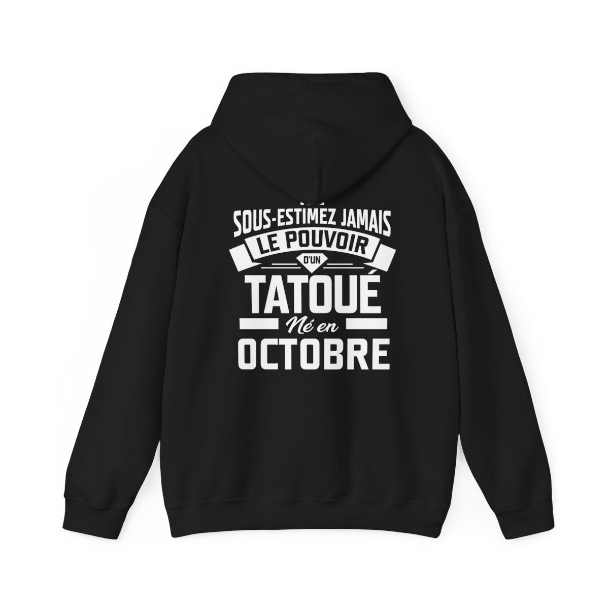 Ne sous-estimez jamais le pouvoir d'un tatoué né en octobre