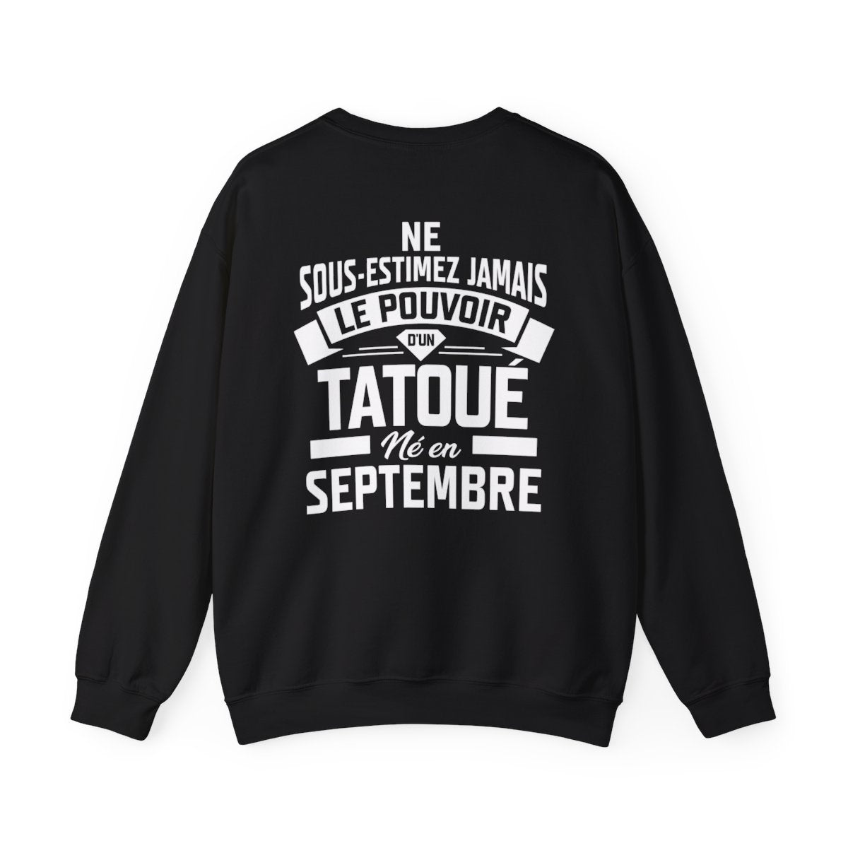 Ne sous-estimez jamais le pouvoir d'un tatoué né en septembre