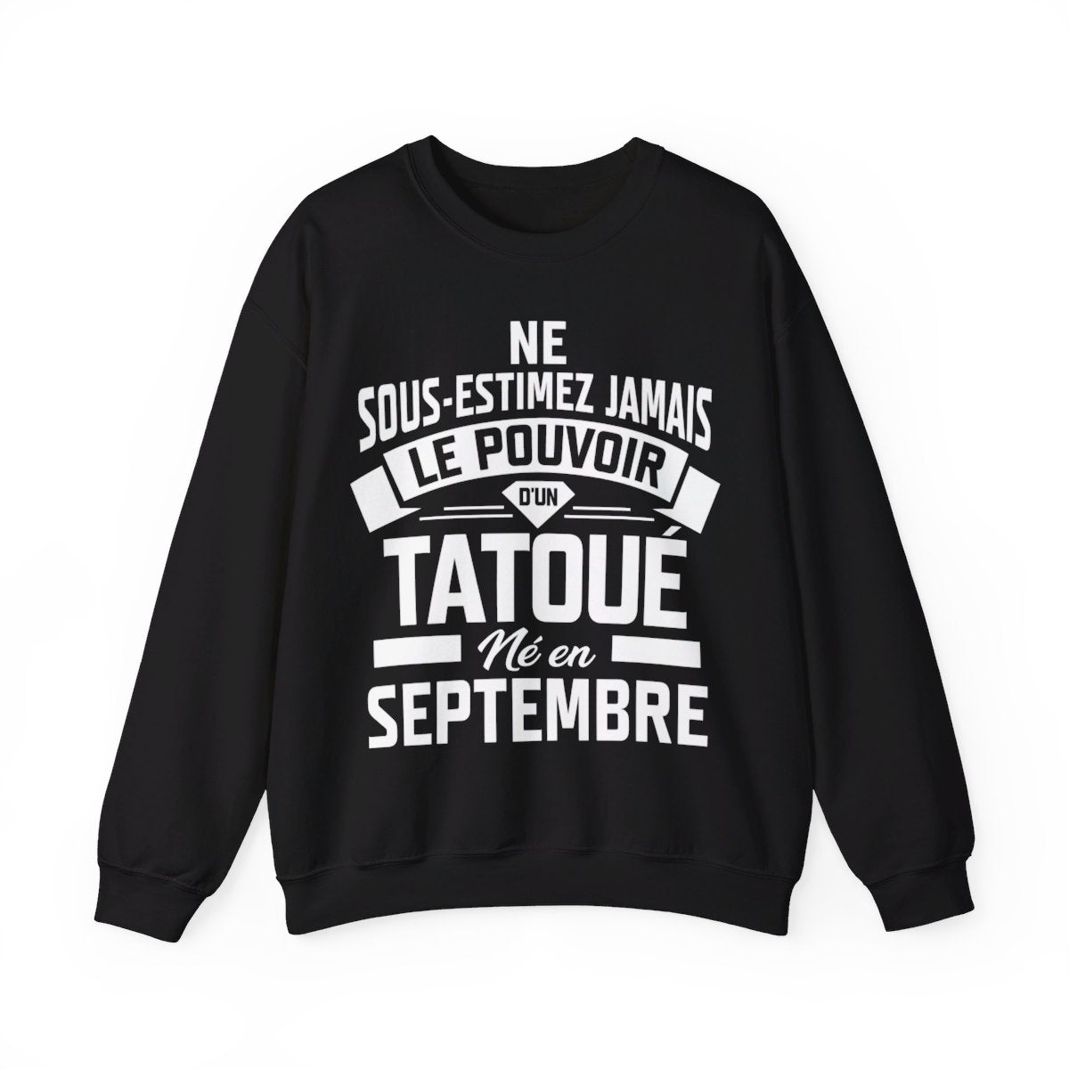 Ne sous-estimez jamais le pouvoir d'un tatoué né en septembre