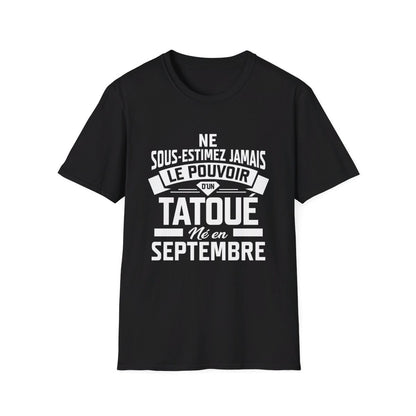 Ne sous-estimez jamais le pouvoir d'un tatoué né en septembre