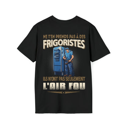 Ne t'en prends pas aux Frigoristes