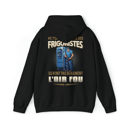 Ne t'en prends pas aux Frigoristes