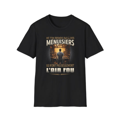 Ne t'en prends pas aux Menuisiers