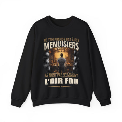 Ne t'en prends pas aux Menuisiers