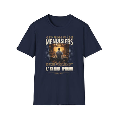 Ne t'en prends pas aux Menuisiers