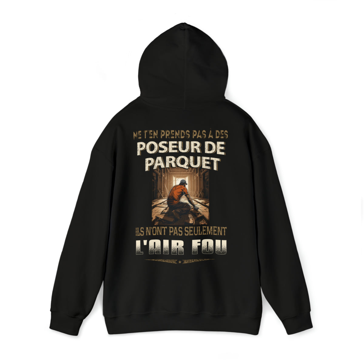Ne t'en prends pas aux Poseur de Parquets