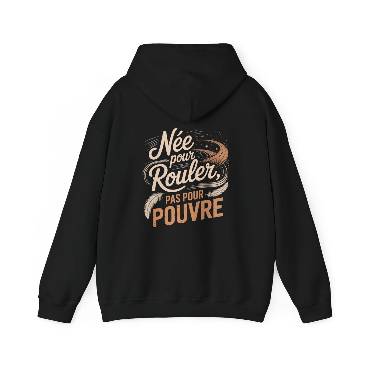 Née pour rouler, pas pour suivre.