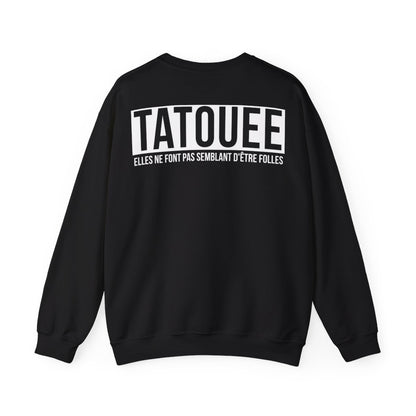 N'embêtez jamais une tatouée elles ne font pas semblant d'être folles