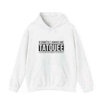 N'embêtez jamais une tatouée elles ne font pas semblant d'être folles