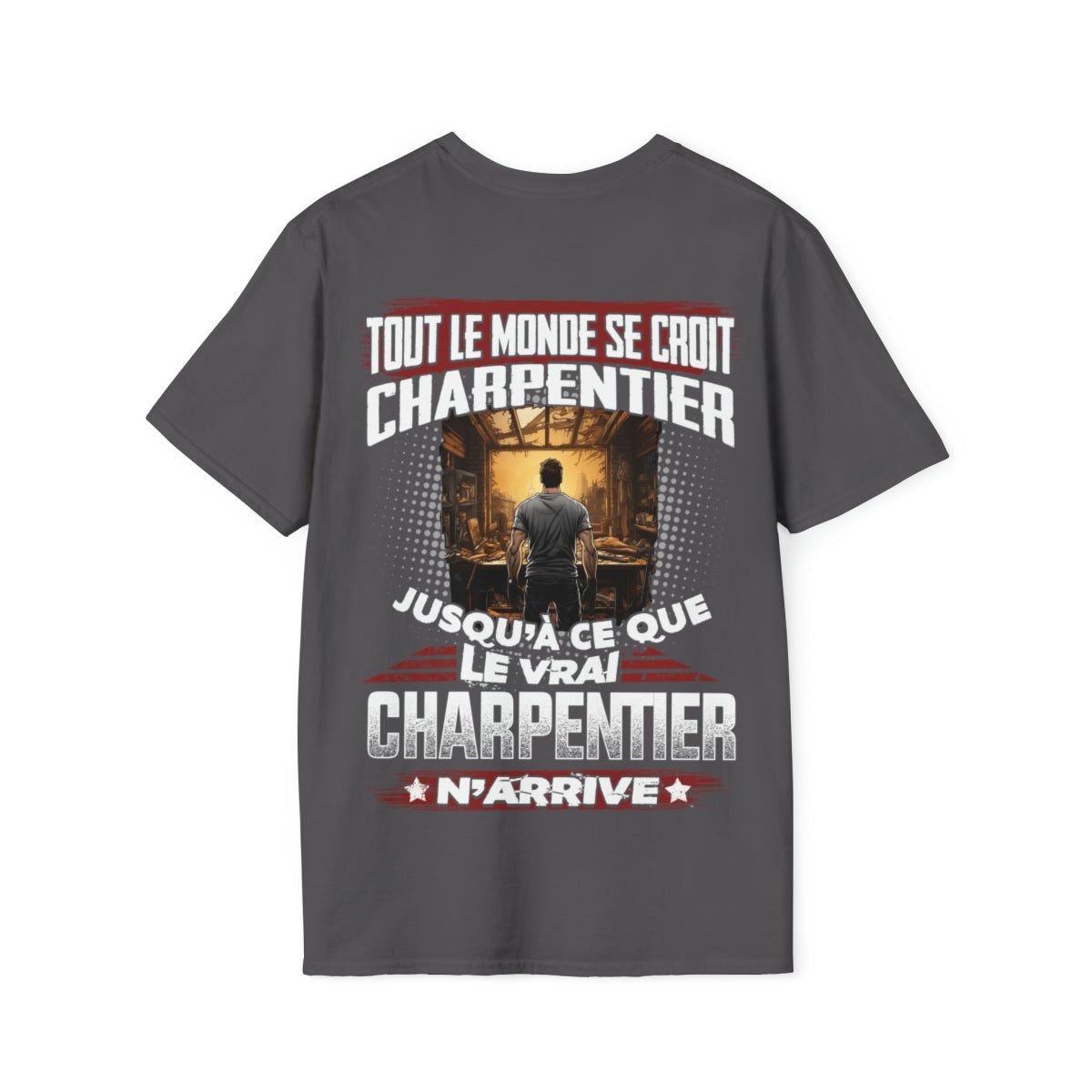 N'importe qui ne peut pas être un Charpentier