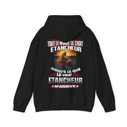 N'importe qui ne peut pas être un Etancheur
