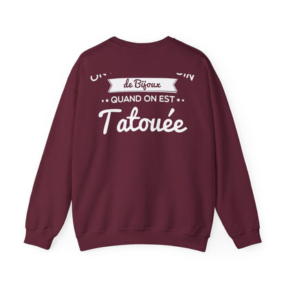 On n'a pas besoin de bijoux quand on est tatouée