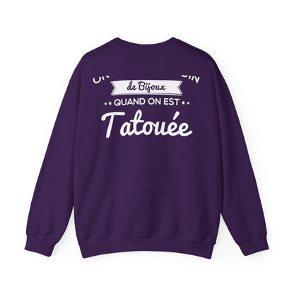 On n'a pas besoin de bijoux quand on est tatouée