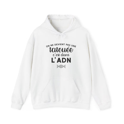 On ne devient pas une tatouée c'est dans l'adn