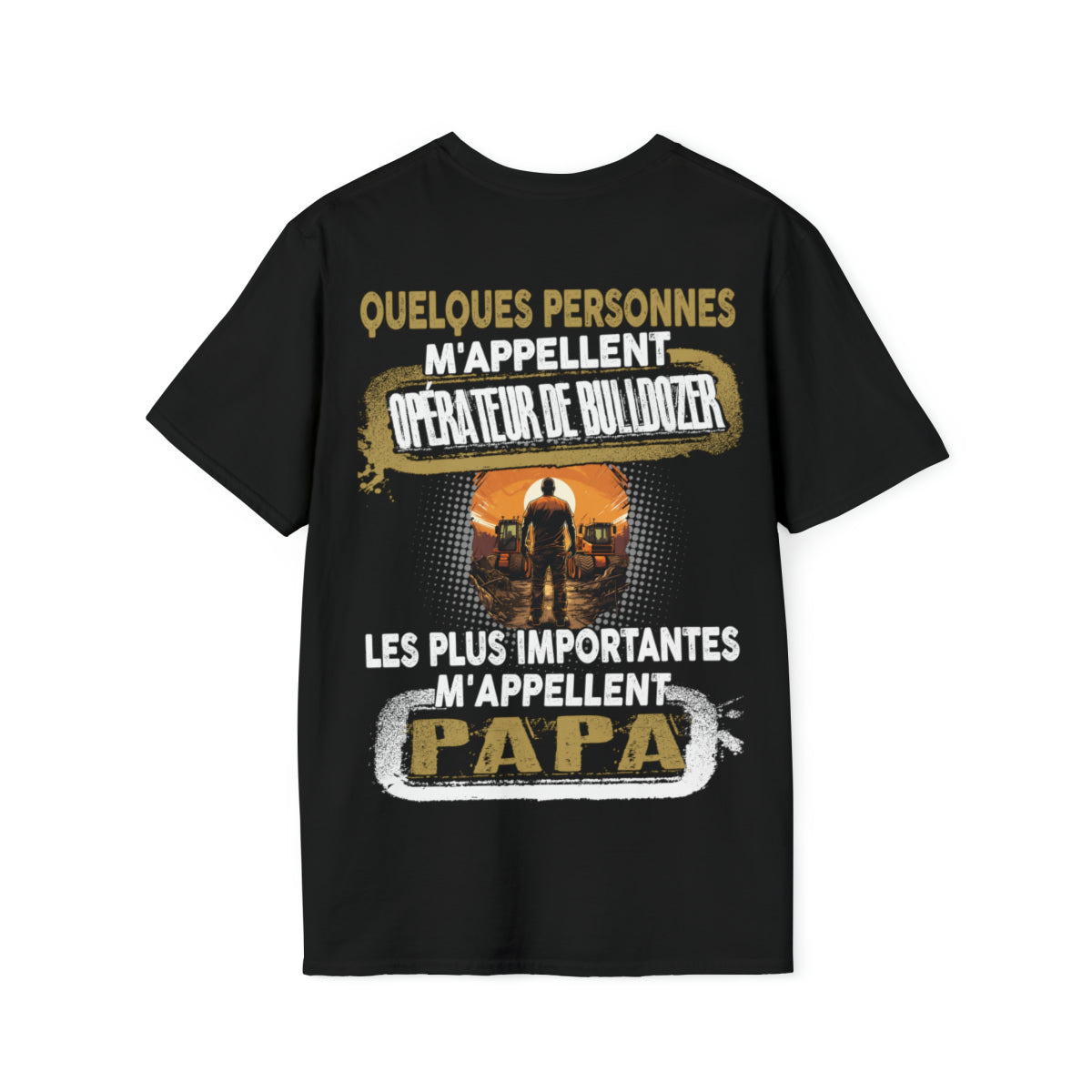 Opérateur de Bulldozer du Bâtiment, Papa du Cœur