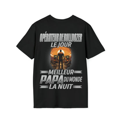 Opérateur de Bulldozer le jour, papa la nuit