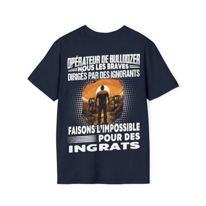 Opérateur de Bulldozer, les braves dirigés par les ignorants