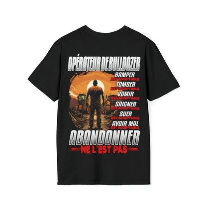 Opérateur de Bulldozer, ramper, tomber, vomir, saigner est acceptable